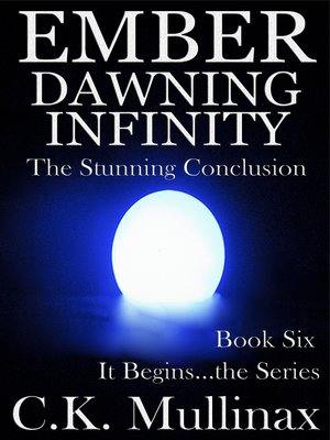cover image of Ember Dawning Infinity (Book Six)